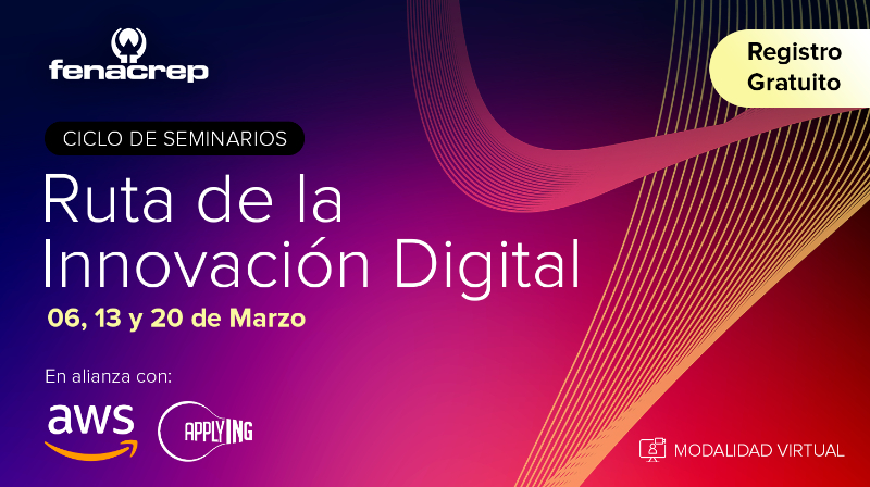 Ruta de la Innovación Digital (AWS | FENACREP)