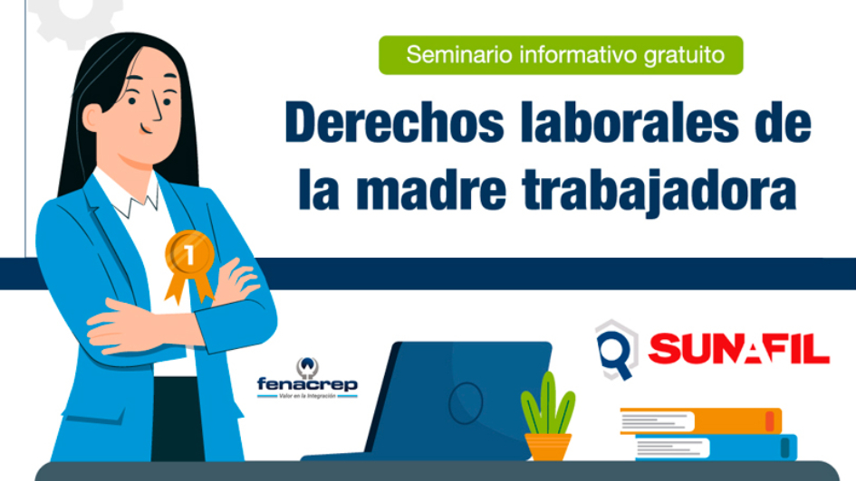 Derechos Laborales de las Madres Trabajadoras